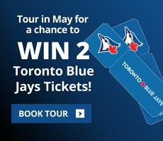 Tour in May for a Chance to Win 2 Tickets to a Toronto Blue Jays Game!